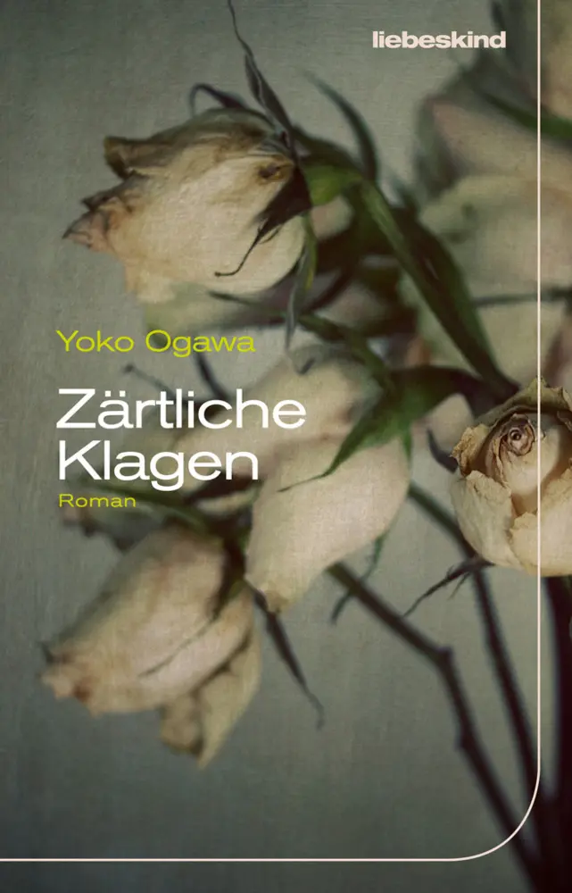 Cover: 9783954380732 | Zärtliche Klagen | Roman | Yoko Ogawa | Buch | 270 S. | Deutsch | 2017