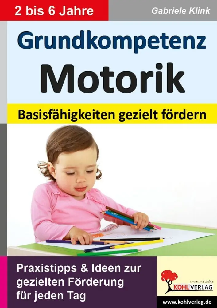 Cover: 9783955130732 | Grundkompetenz Motorik | Gabriele Klink | Taschenbuch | 40 S. | 2014