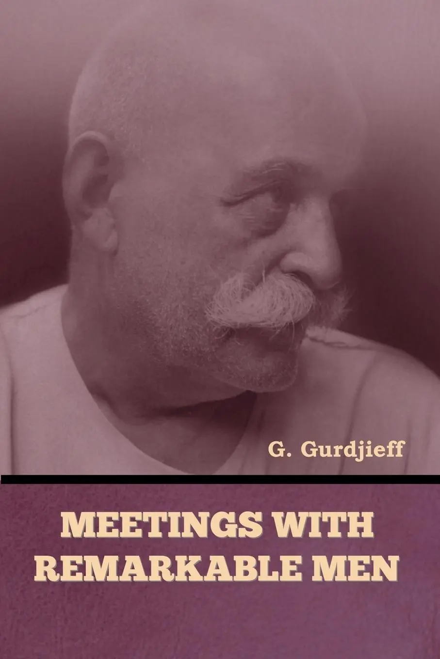 Cover: 9798888300732 | Meetings with Remarkable Men | G. Gurdjieff | Taschenbuch | Englisch