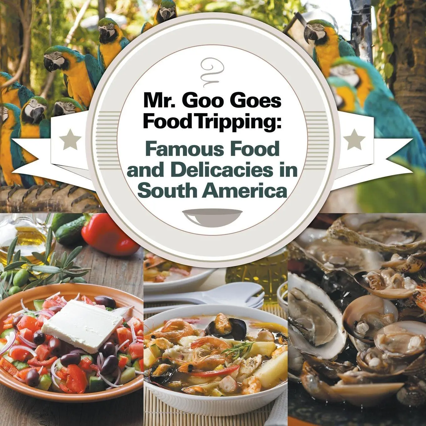 Cover: 9781682600832 | Mr. Goo Goes Food Tripping | Baby | Taschenbuch | Englisch | 2015