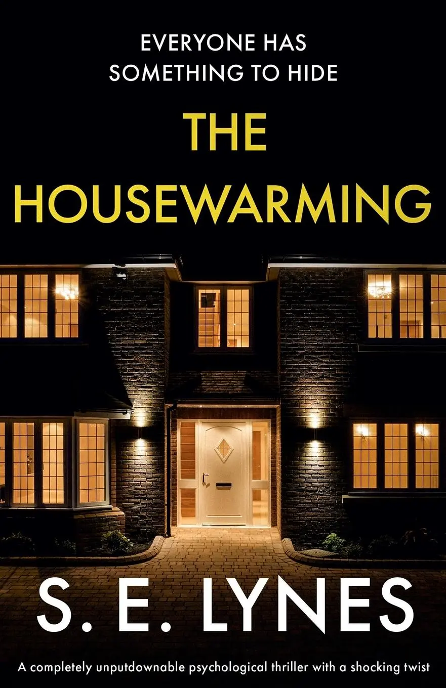 Cover: 9781800190832 | The Housewarming | S E Lynes | Taschenbuch | Englisch | 2020