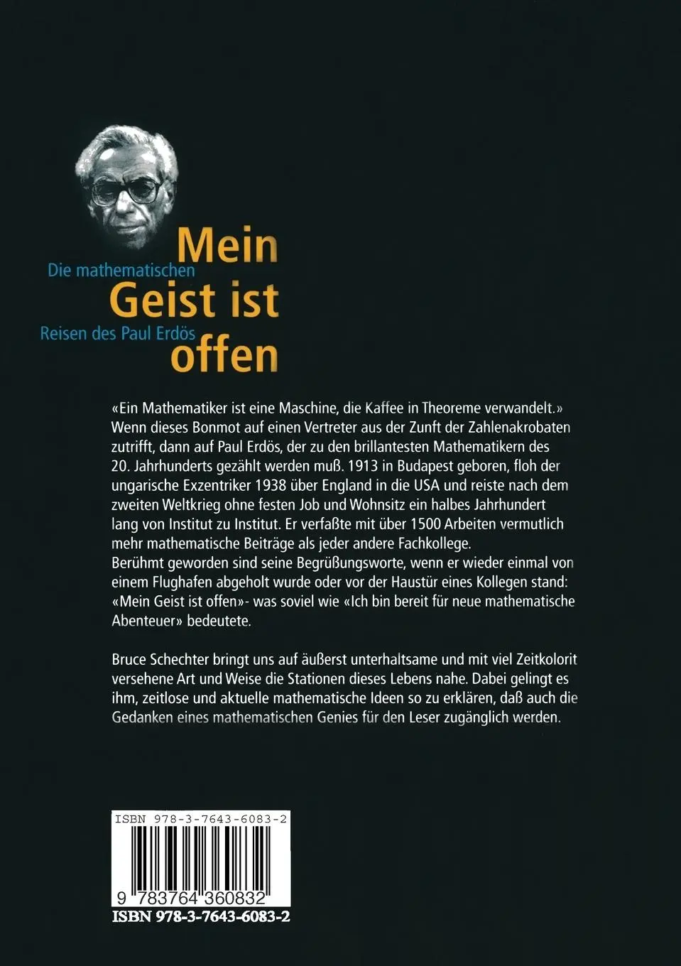 Rückseite: 9783764360832 | Mein Geist ist offen | Die mathematischen Reisen des Paul Erdös | Buch