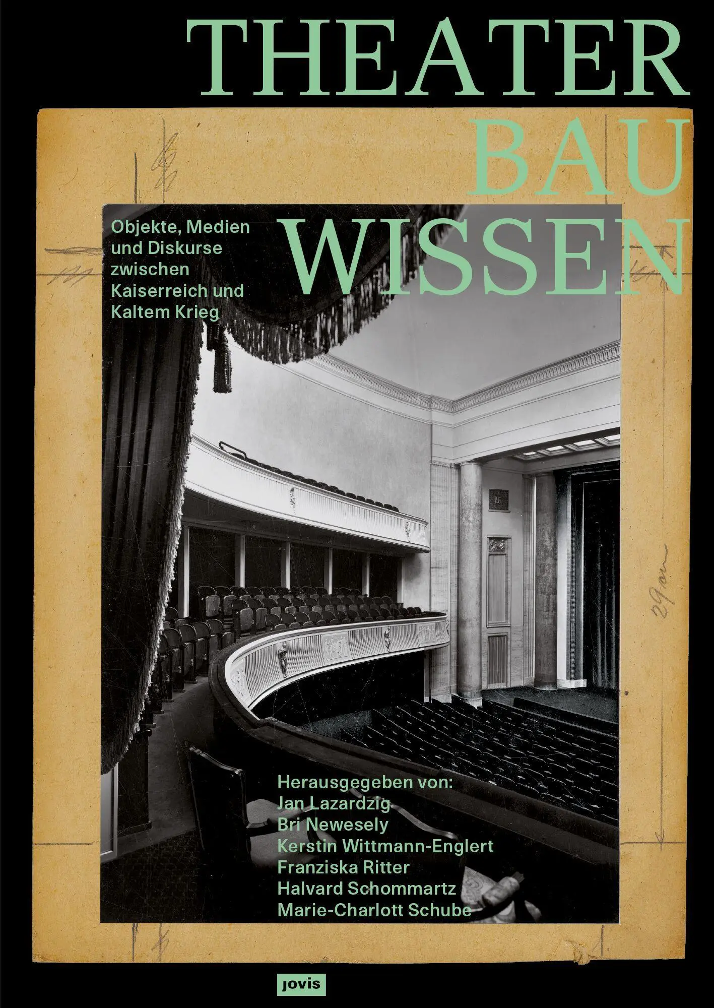 Cover: 9783986120832 | Theaterbauwissen | Jan Lazardzig (u. a.) | Taschenbuch | 304 S. | 2025