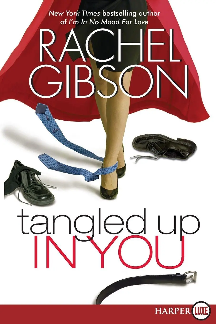 Cover: 9780061340932 | Tangled Up In You LP | Rachel Gibson | Taschenbuch | Englisch | 2021