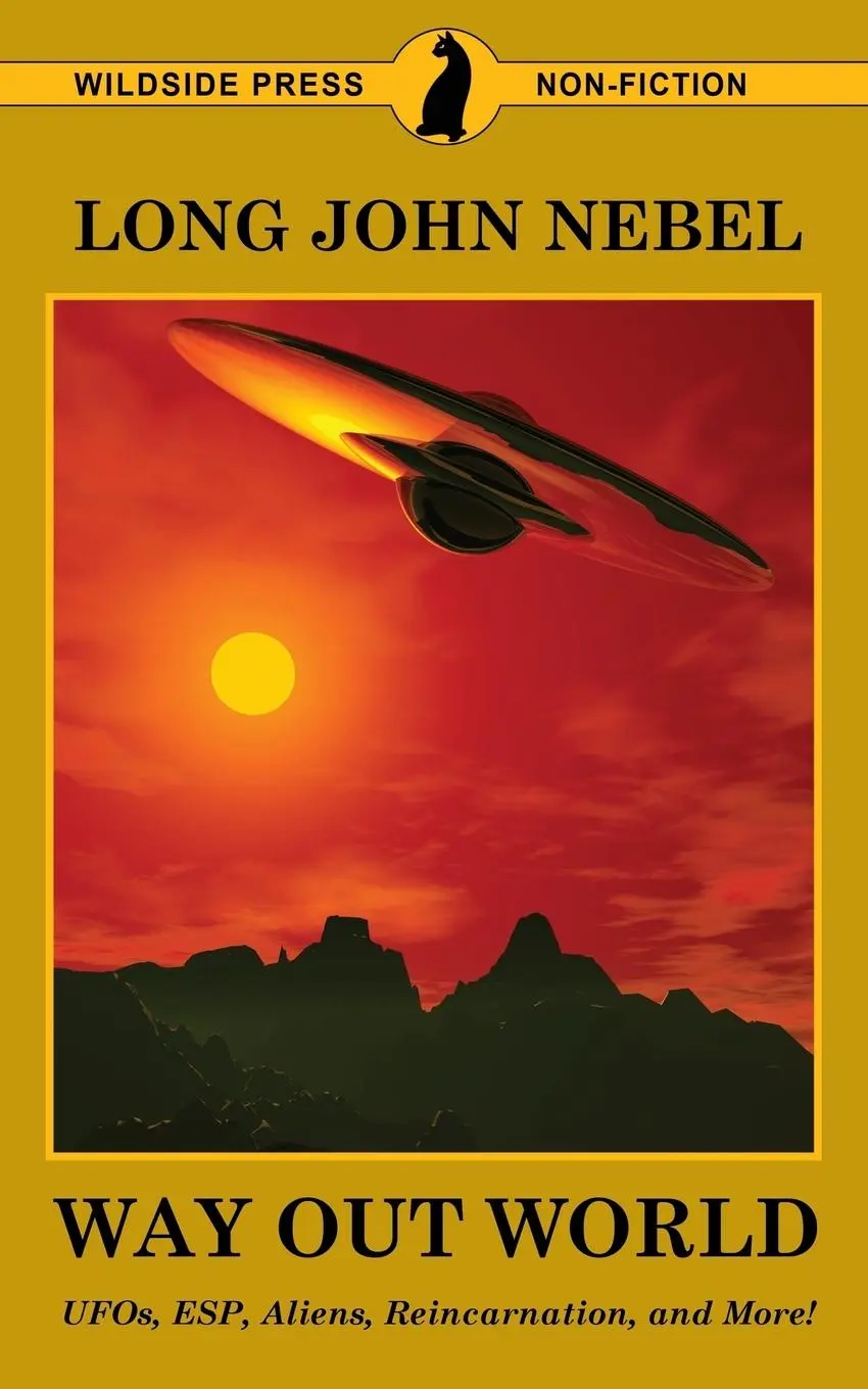 Cover: 9781479430932 | The Way Out World | UFOs, ESP, Aliens, Reincarnation, and More! | Buch