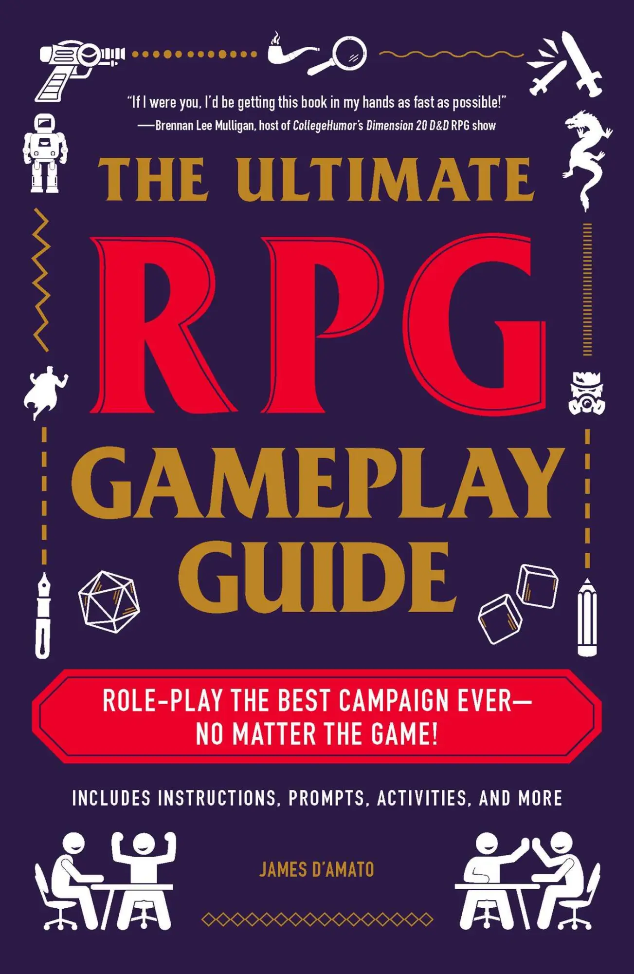 Cover: 9781507210932 | The Ultimate RPG Gameplay Guide | James D'Amato | Taschenbuch | 2019