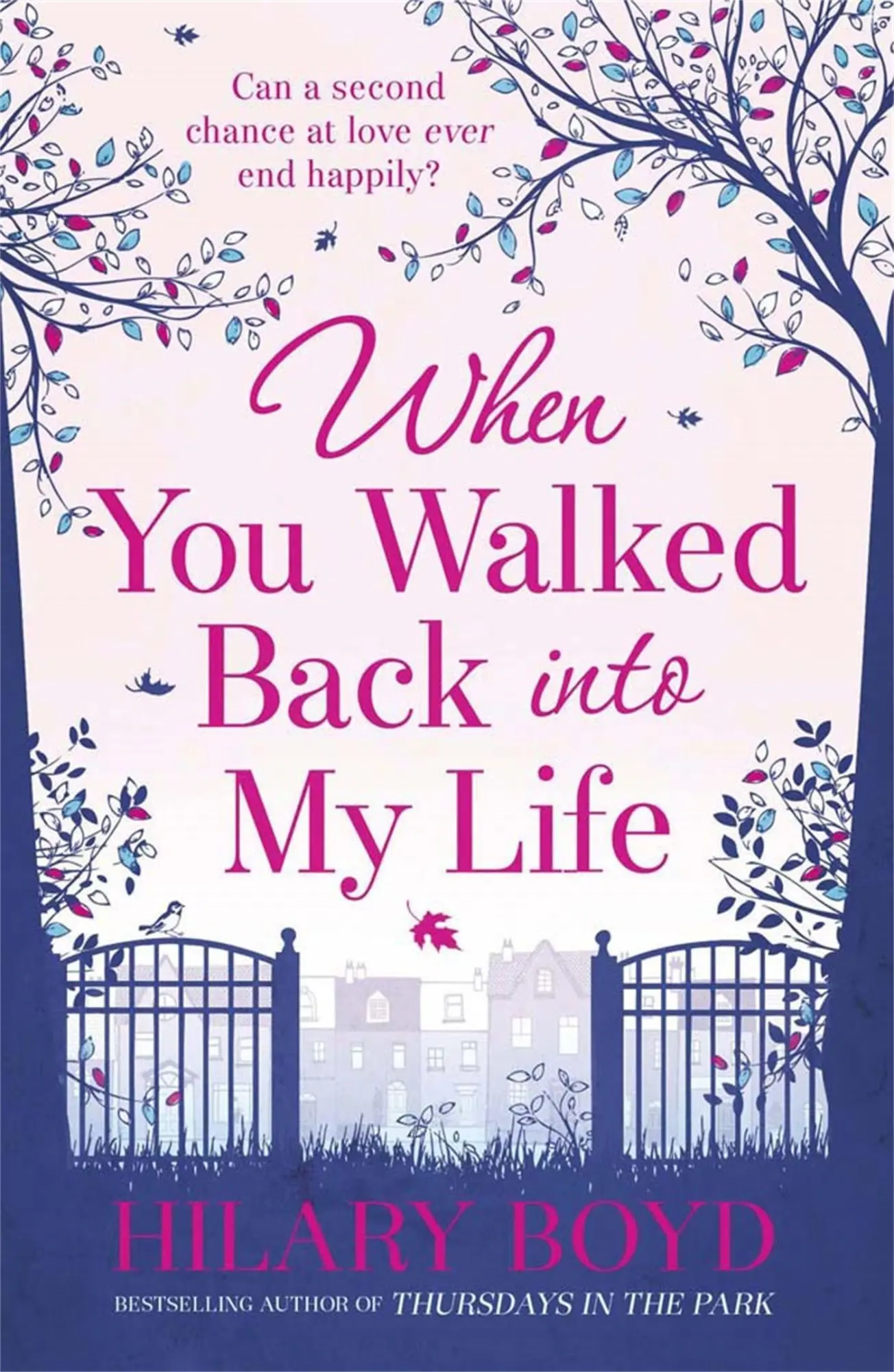 Cover: 9781782060932 | When You Walked Back into My Life | Hilary Boyd | Taschenbuch | 2013