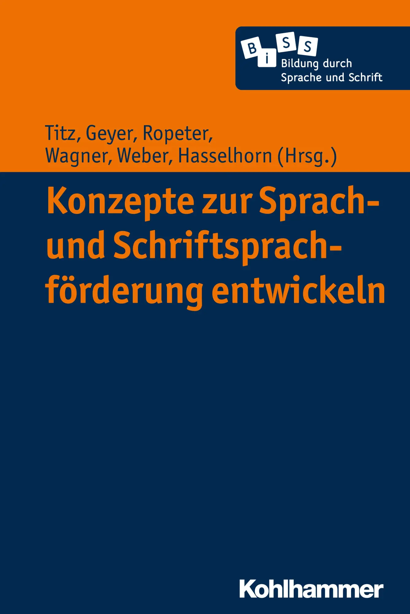 Cover: 9783170320932 | Konzepte zur Sprach- und Schriftsprachförderung entwickeln | Cora Titz