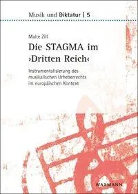 Cover: 9783818800932 | Die STAGMA im 'Dritten Reich' | Malte Zill | Taschenbuch | 468 S.