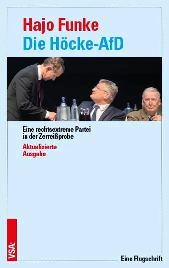 Cover: 9783964880932 | Die Höcke-AfD | Eine rechtsextreme Partei in der Zerreißprobe | Funke