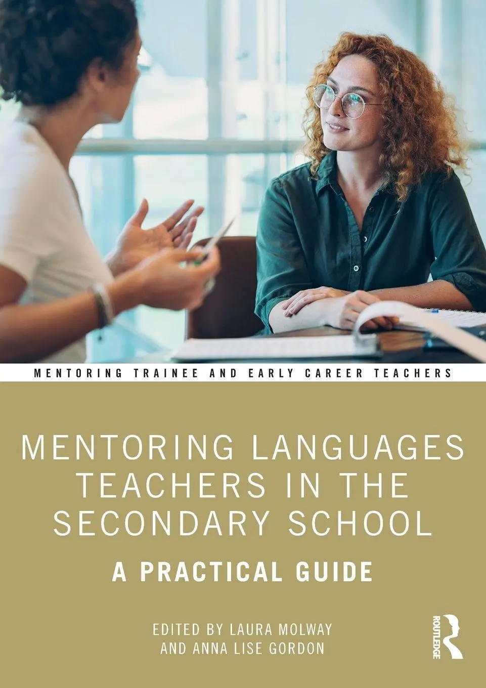 Cover: 9781032801032 | Mentoring Languages Teachers in the Secondary School | Molway (u. a.)