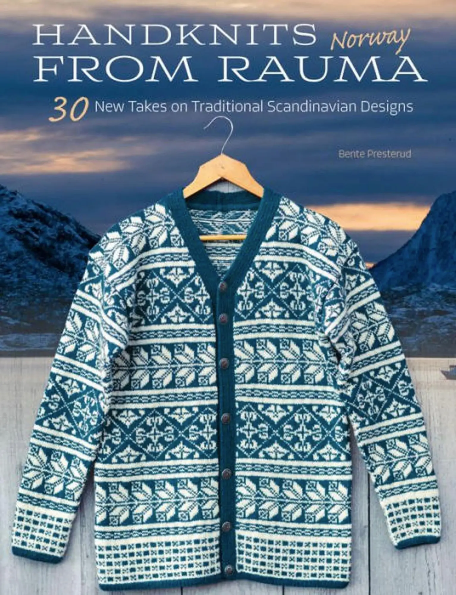Cover: 9781646011032 | Handknits from Rauma, Norway | Bente Presterud | Buch | Gebunden