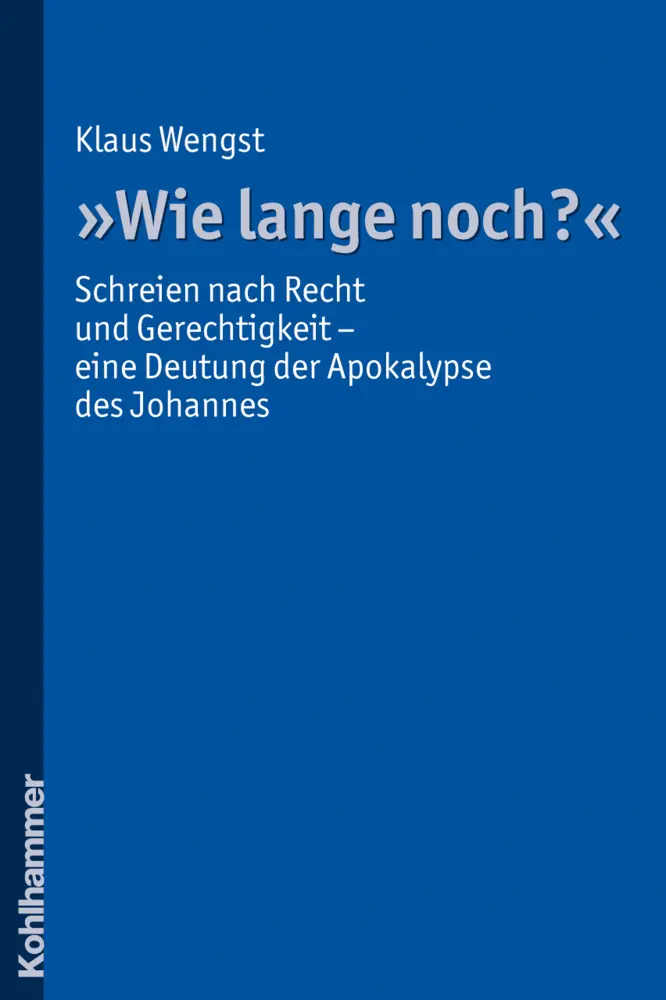Cover: 9783170211032 | "Wie lange noch?" | Klaus Wengst | Taschenbuch | 300 S. | Deutsch