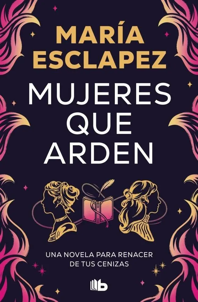 Cover: 9788410381032 | Mujeres que arden | María Esclapez | Taschenbuch | Spanisch | 2025