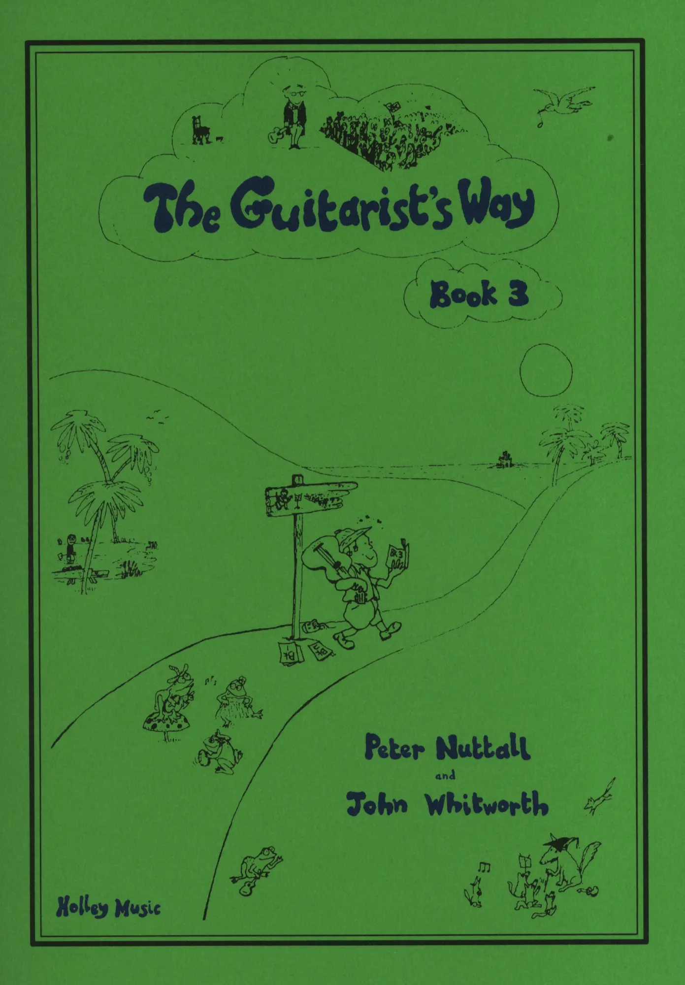 Cover: 9790708021032 | The Guitarist's Way Book 3 | Peter Nuttall | Guitarist's Way | Buch