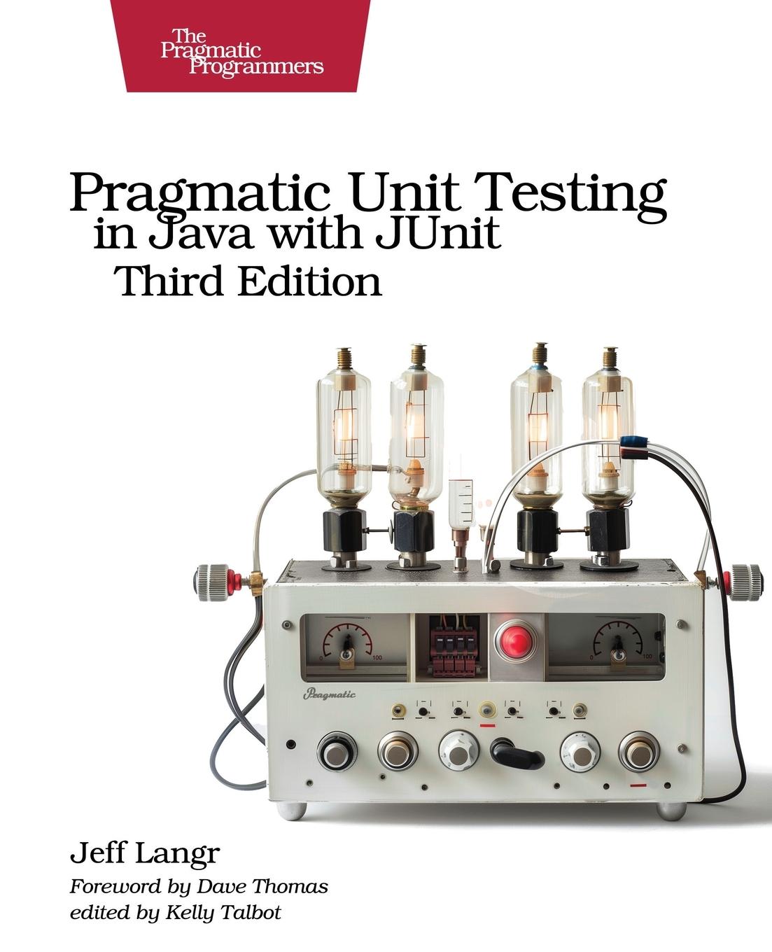 Cover: 9798888651032 | Pragmatic Unit Testing in Java with Junit | Jeff Langr | Taschenbuch