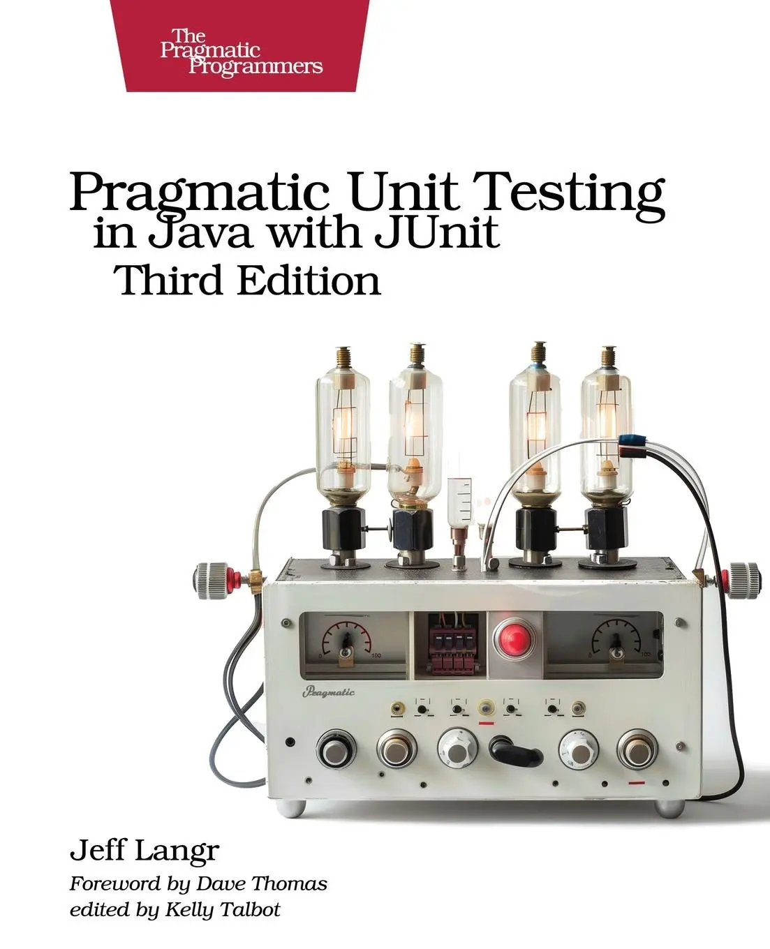 Cover: 9798888651032 | Pragmatic Unit Testing in Java with Junit | Jeff Langr | Taschenbuch