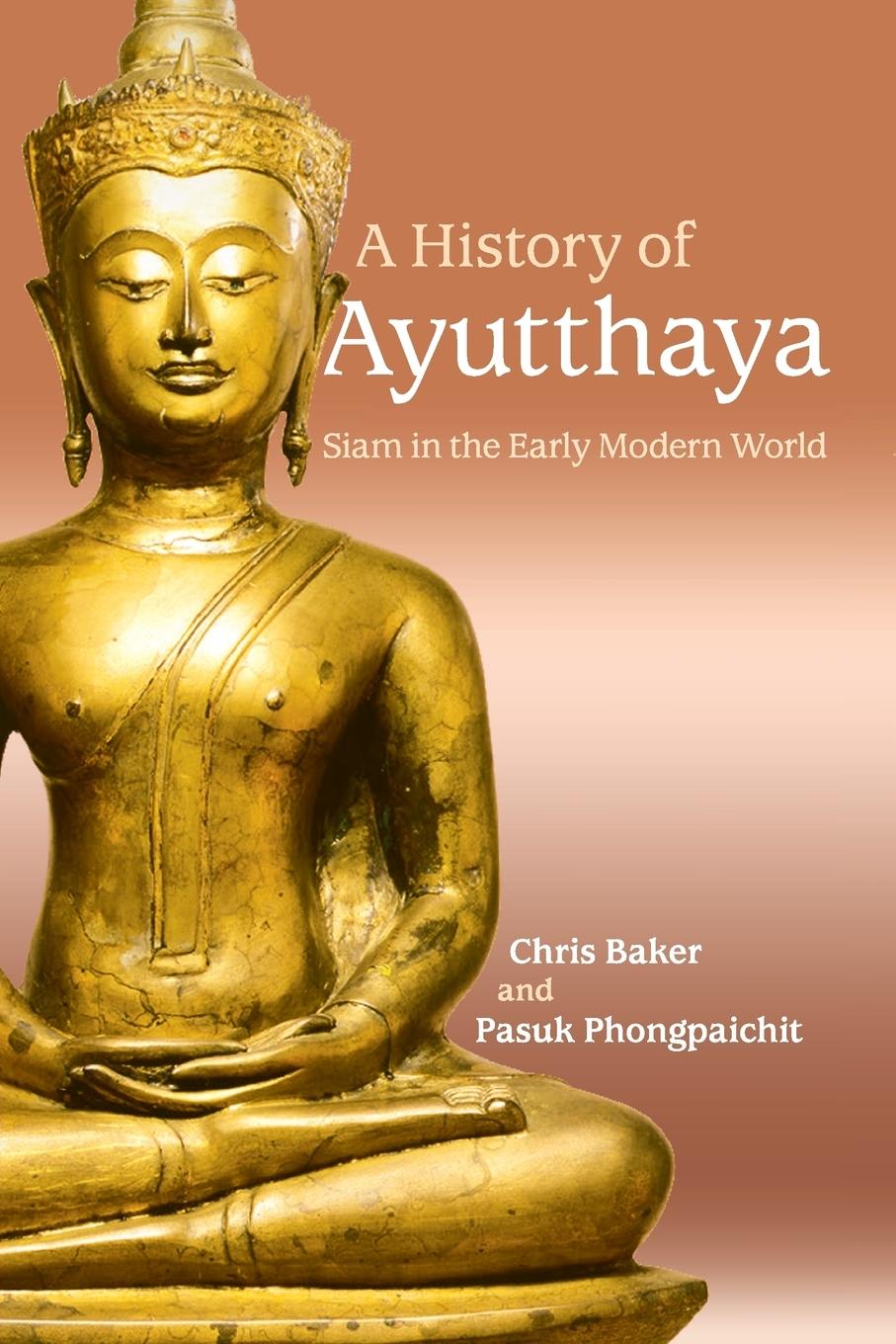 Cover: 9781316641132 | A History of Ayutthaya | Chris Baker (u. a.) | Taschenbuch | Englisch