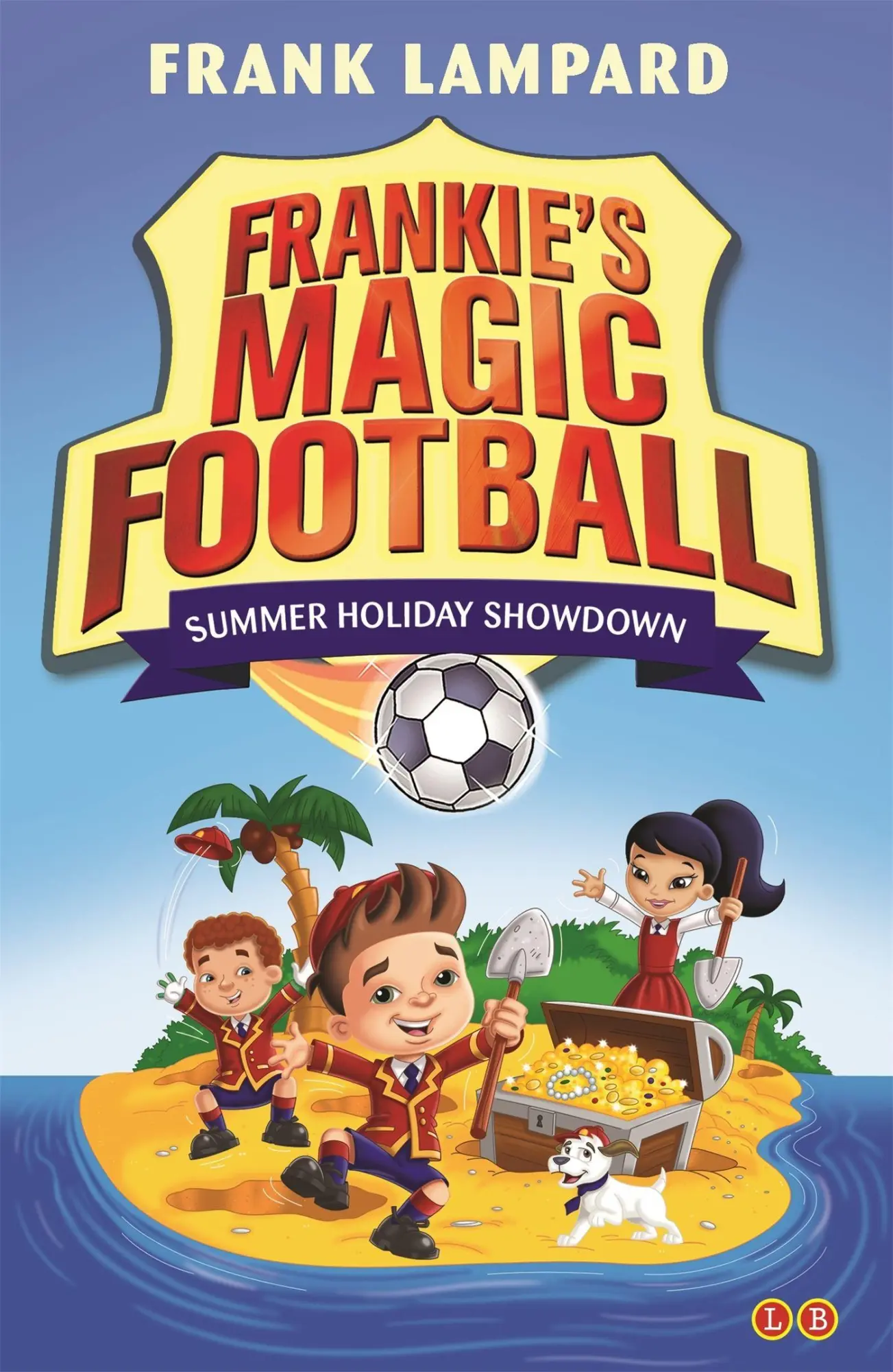 Cover: 9781510201132 | Frankie's Magic Football: Summer Holiday Showdown | Book 19 | Lampard
