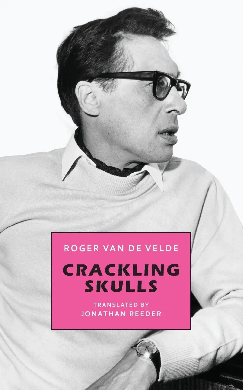 Cover: 9781645251132 | Crackling Skulls | Roger van de Velde | Taschenbuch | Englisch | 2022