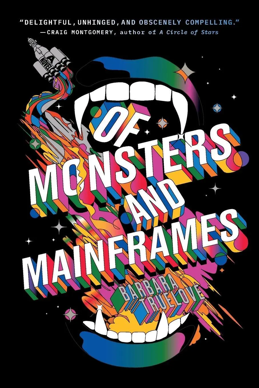 Cover: 9781964721132 | Of Monsters and Mainframes | Barbara Truelove | Taschenbuch | Englisch