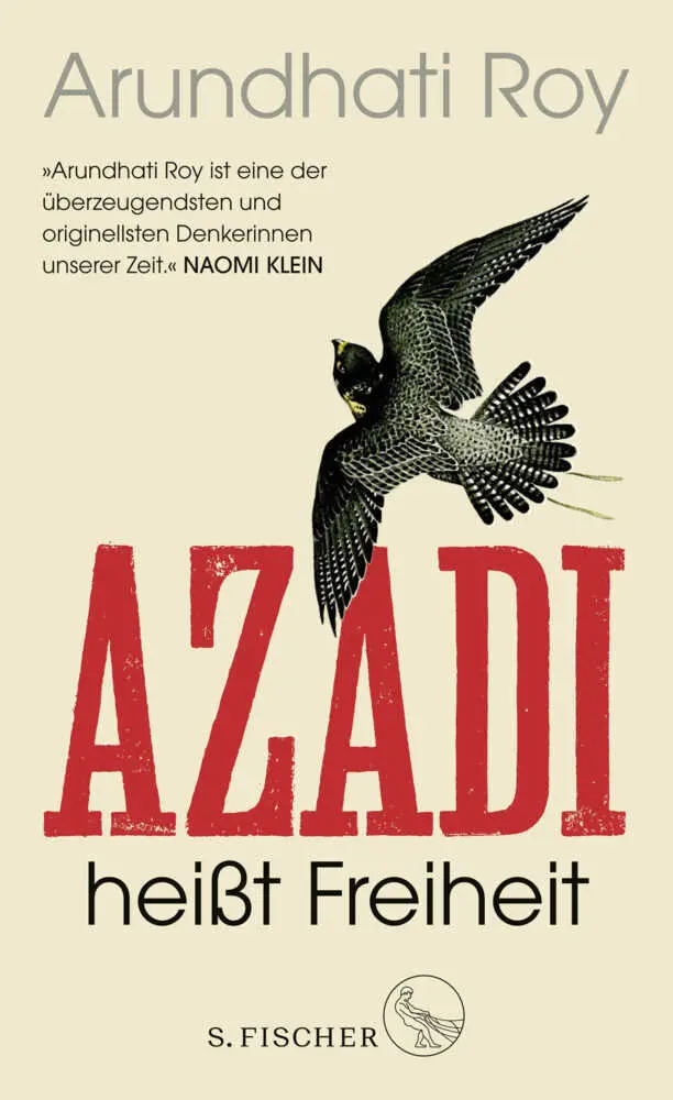 Cover: 9783103971132 | Azadi heißt Freiheit | Essays | Arundhati Roy | Buch | 256 S. | 2025