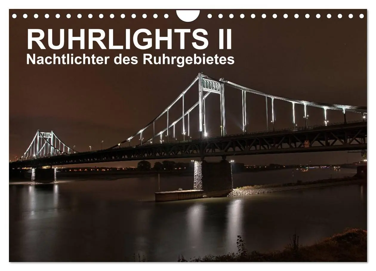 Cover: 9783516111132 | Ruhrlights II - Nachtlichter des Ruhrgebietes (Wandkalender 2026...