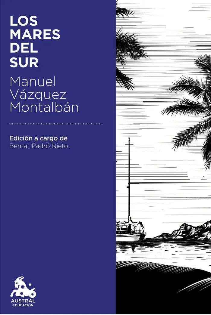 Cover: 9788408181132 | Los mares del Sur | Manuel Vázquez Montalbán | Taschenbuch | Spanisch