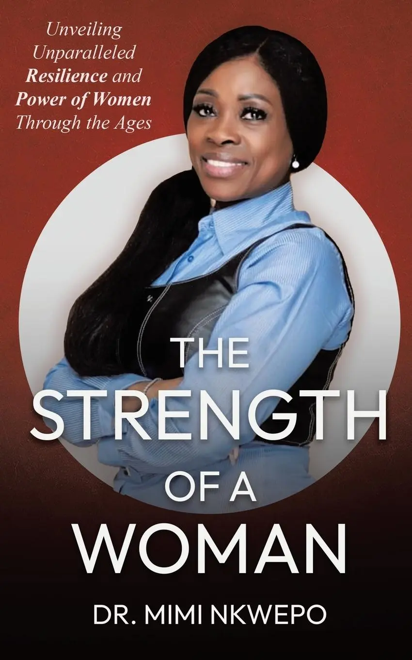 Cover: 9798895261132 | The Strength of a Woman | Mimi Nkwepo | Taschenbuch | Englisch | 2024