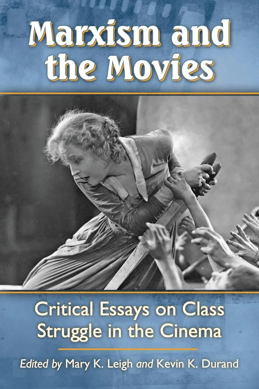Cover: 9780786471232 | Marxism and the Movies | Mary K. Leigh (u. a.) | Taschenbuch | 2013
