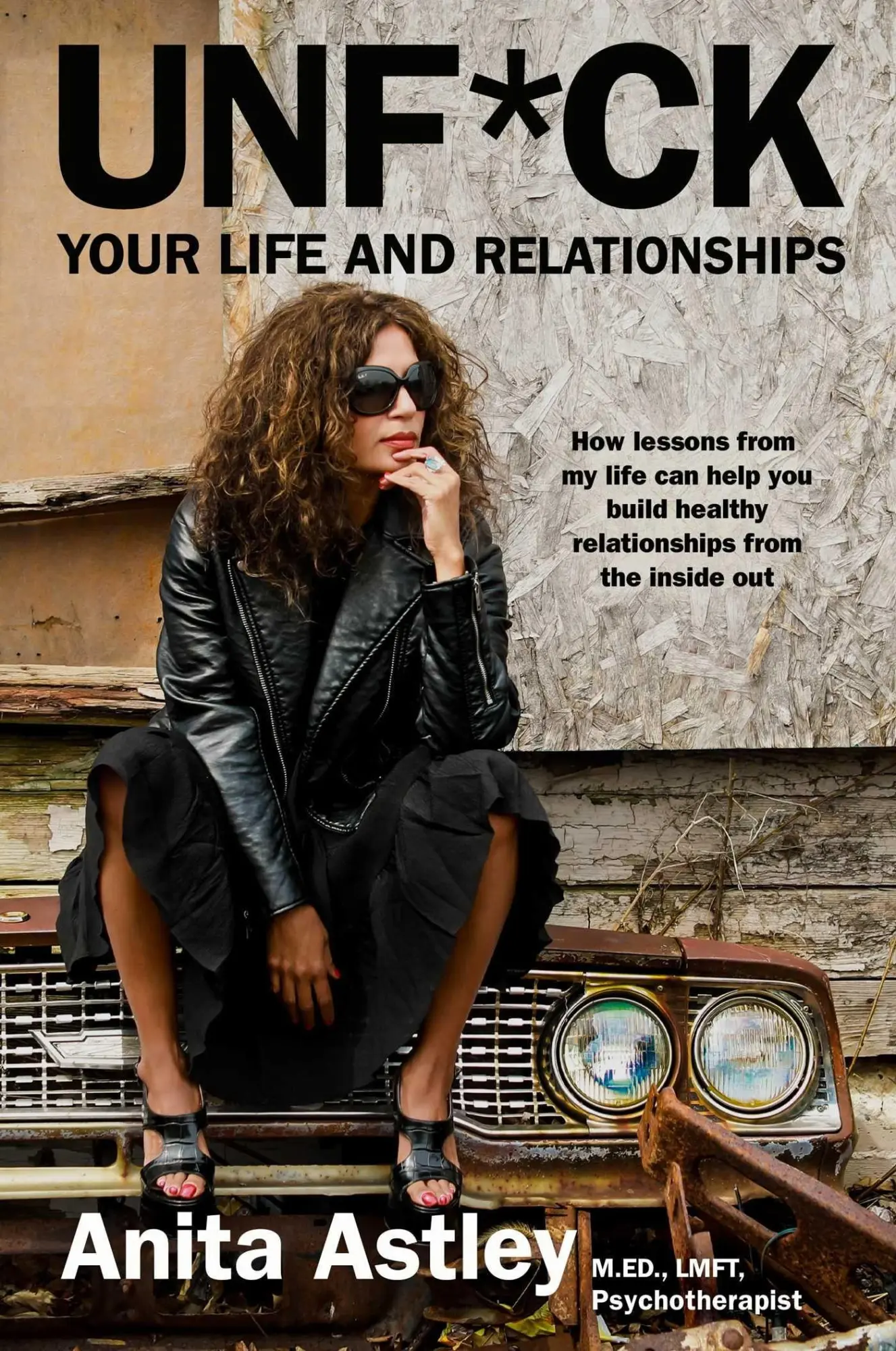 Cover: 9781637631232 | Unf*ck Your Life and Relationships | Anita Astley | Buch | Gebunden