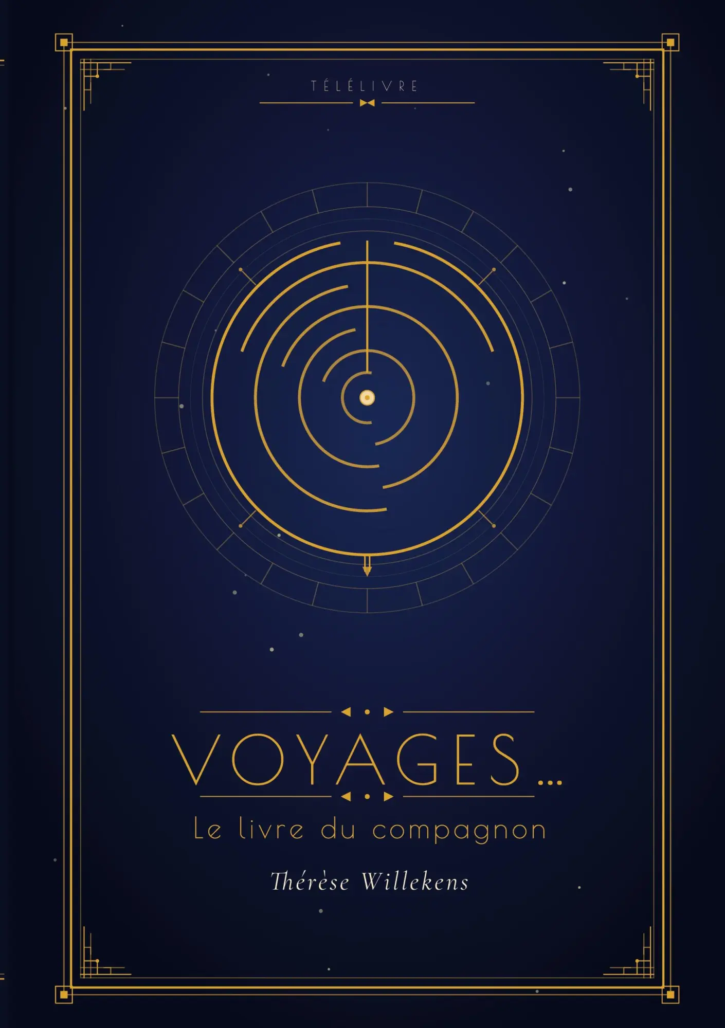 Cover: 9782930331232 | Voyages... | Le grade de compagnon | Thérèse Willekens | Taschenbuch