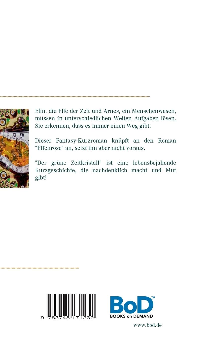 Rückseite: 9783748171232 | Der grüne Zeitkristall | Fantasy-Kurzroman | Heinz-Theodor Gremme