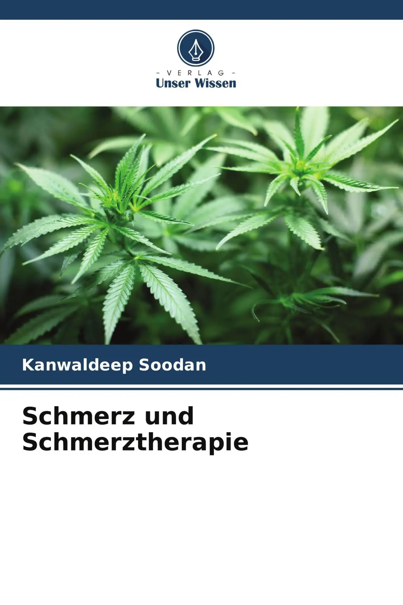 Cover: 9786209521232 | Schmerz und Schmerztherapie | Kanwaldeep Soodan | Taschenbuch | 56 S.