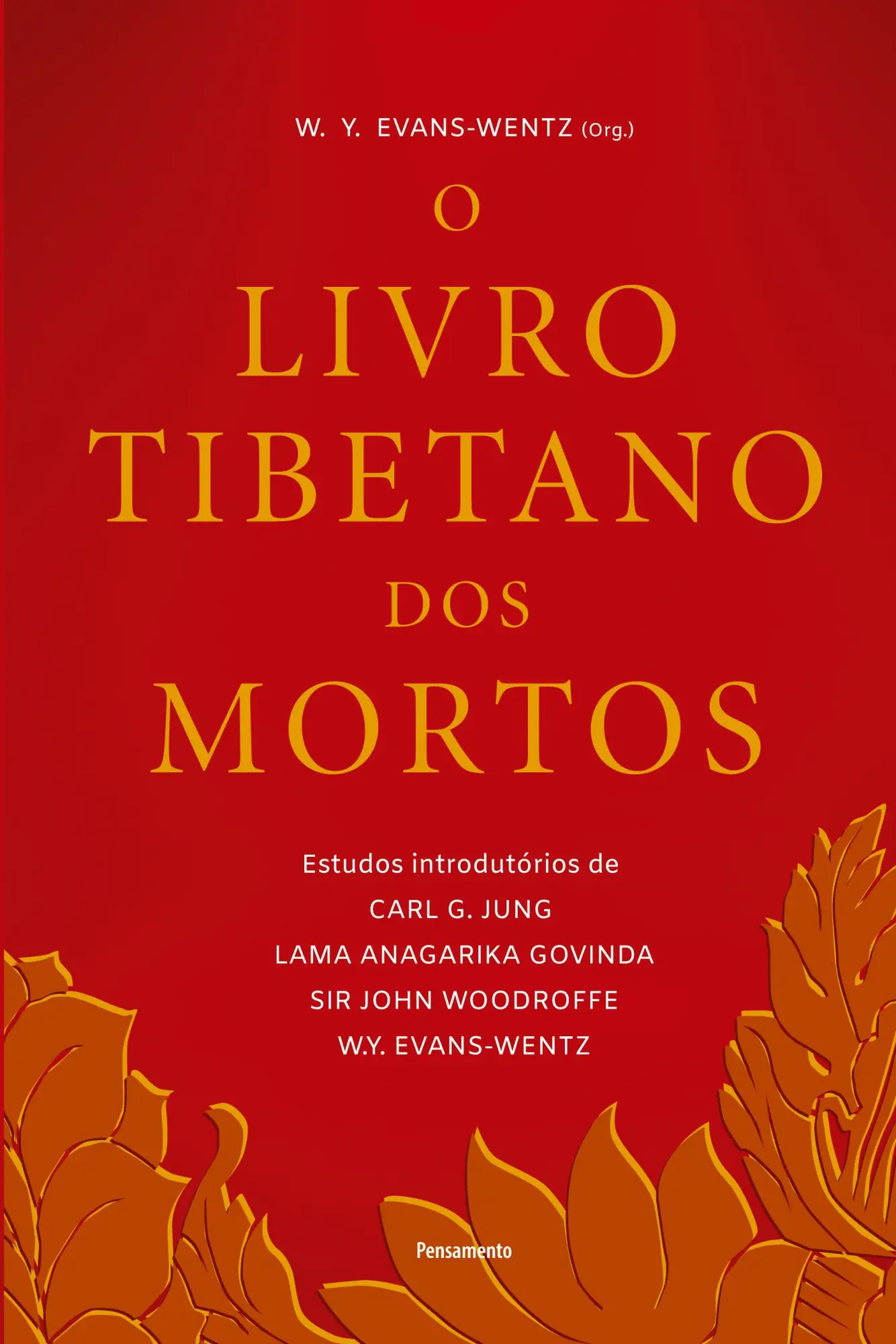 Cover: 9788531521232 | O Livro Tibetano dos Mortos | W. Y. Evans-Wentz | Taschenbuch | 2020