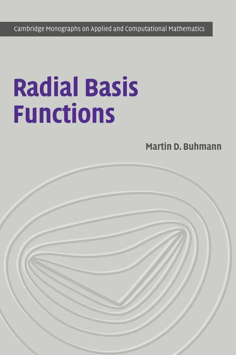 Cover: 9780521101332 | Radial Basis Functions | Theory and Implementations | Buhmann (u. a.)