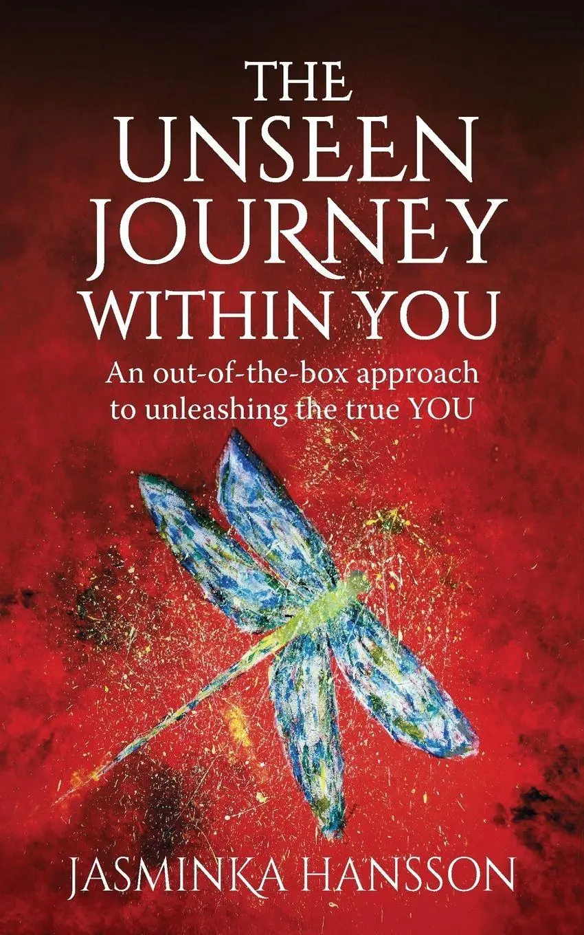 Cover: 9781784521332 | The Unseen Journey Within You | Jasminka Hansson | Taschenbuch | 2018