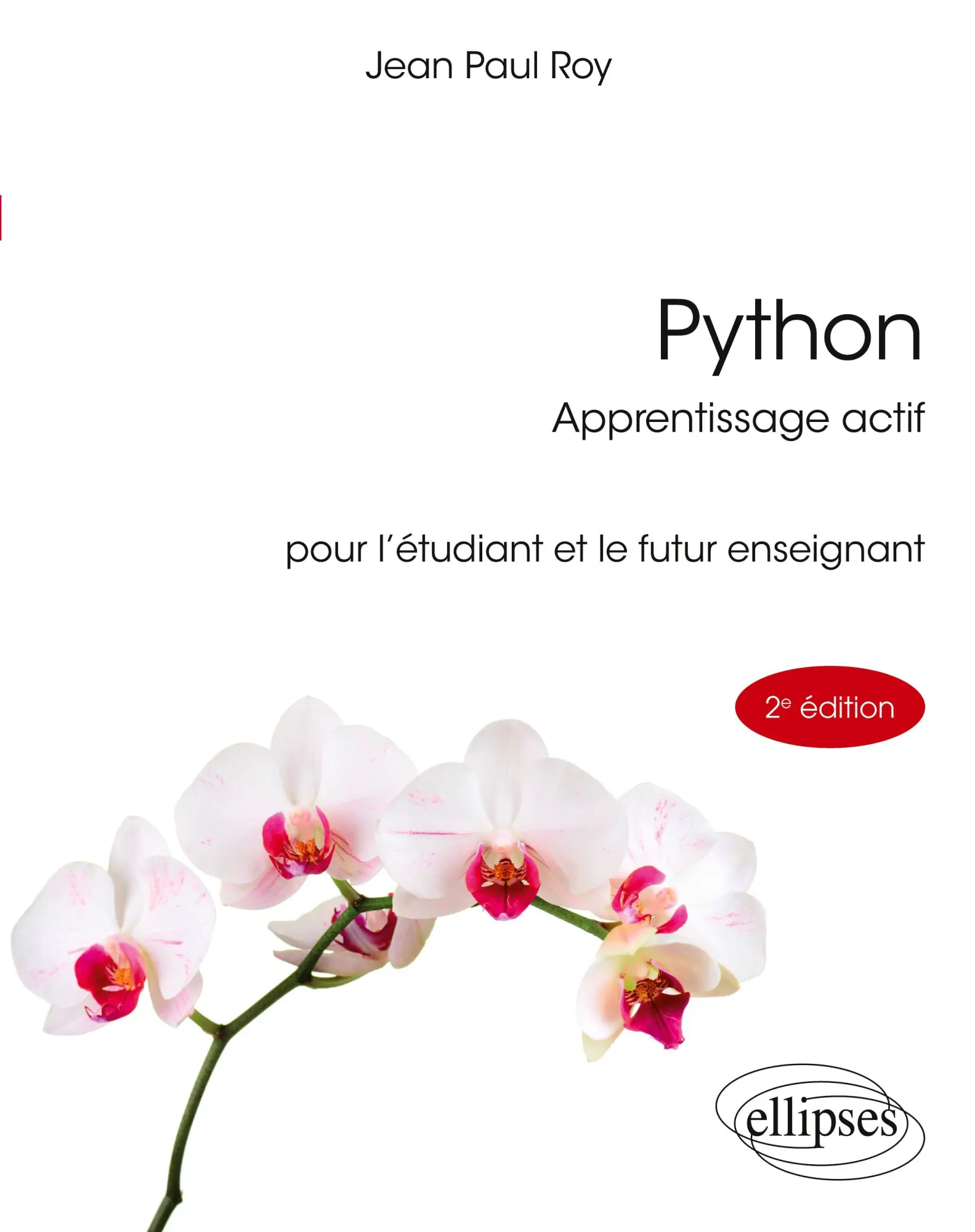 Cover: 9782340111332 | Python Apprentissage actif | pour l'étudiant et le futur enseignant