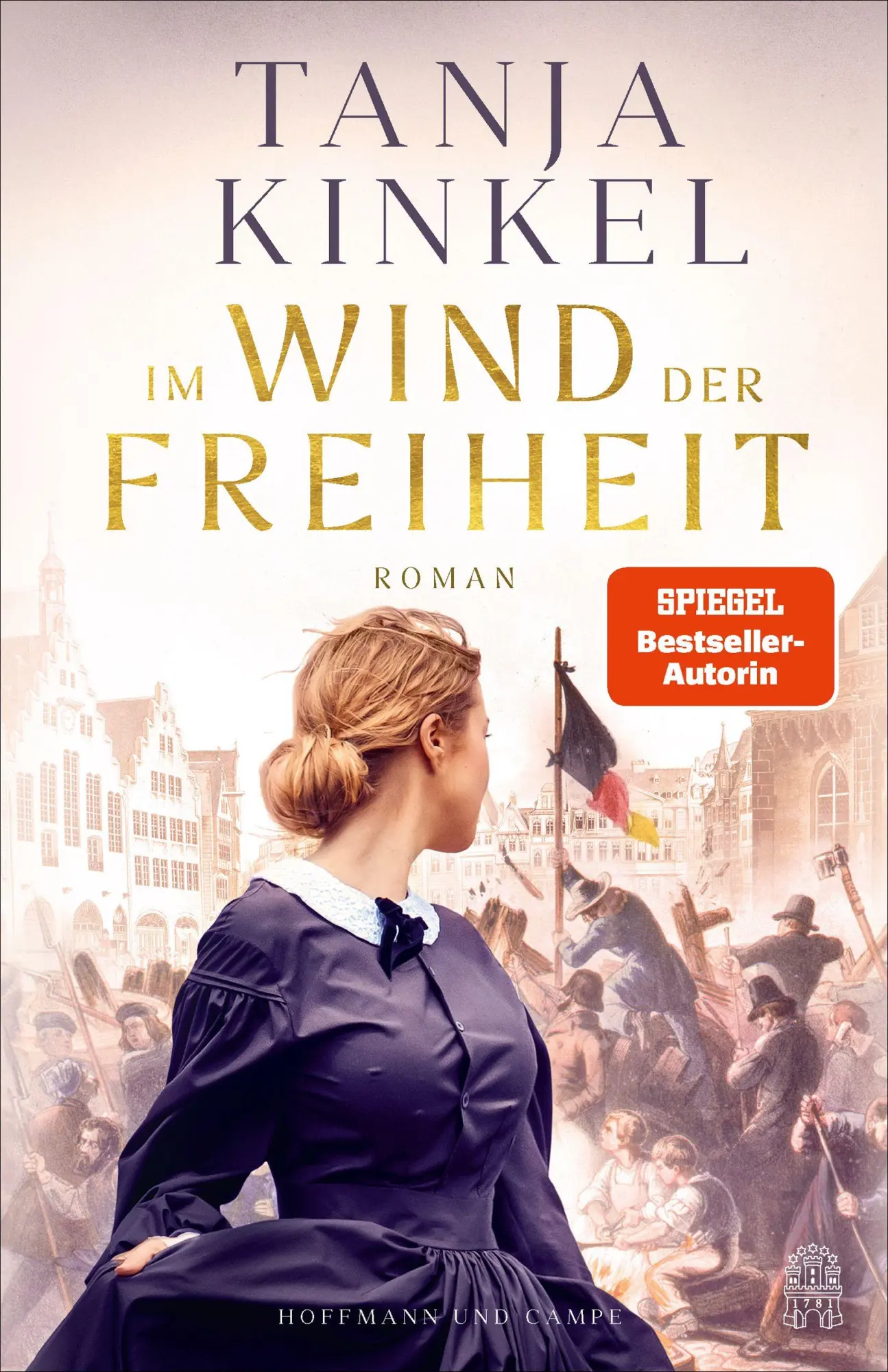 Cover: 9783455021332 | Im Wind der Freiheit | Tanja Kinkel | Taschenbuch | 480 S. | Deutsch