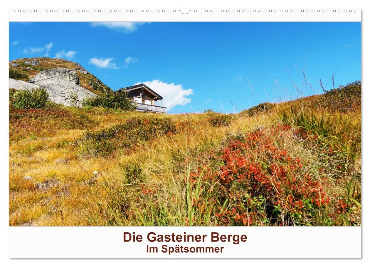 Cover: 9783457861332 | Die Gasteiner Berge Im Spätsommer (Wandkalender 2026 DIN A2 quer),...