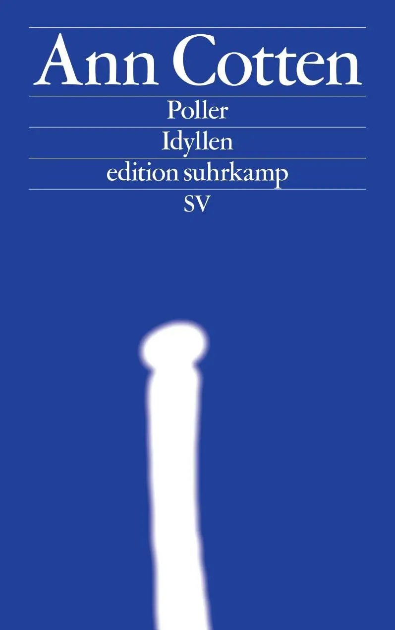 Cover: 9783518001332 | Poller | Idyllen | Ann Cotten | Taschenbuch | edition suhrkamp | 2026