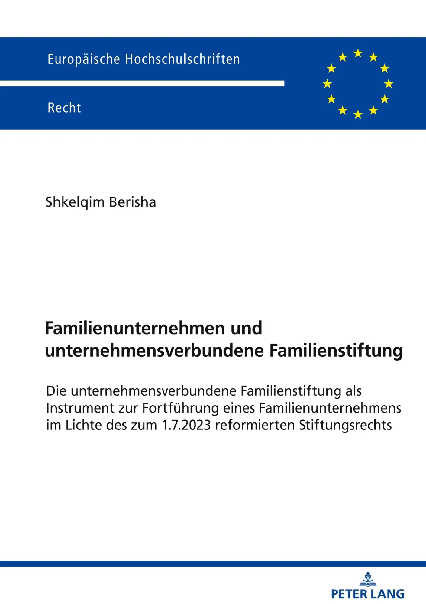 Cover: 9783631931332 | Familienunternehmen und unternehmensverbundene Familienstiftung | Buch