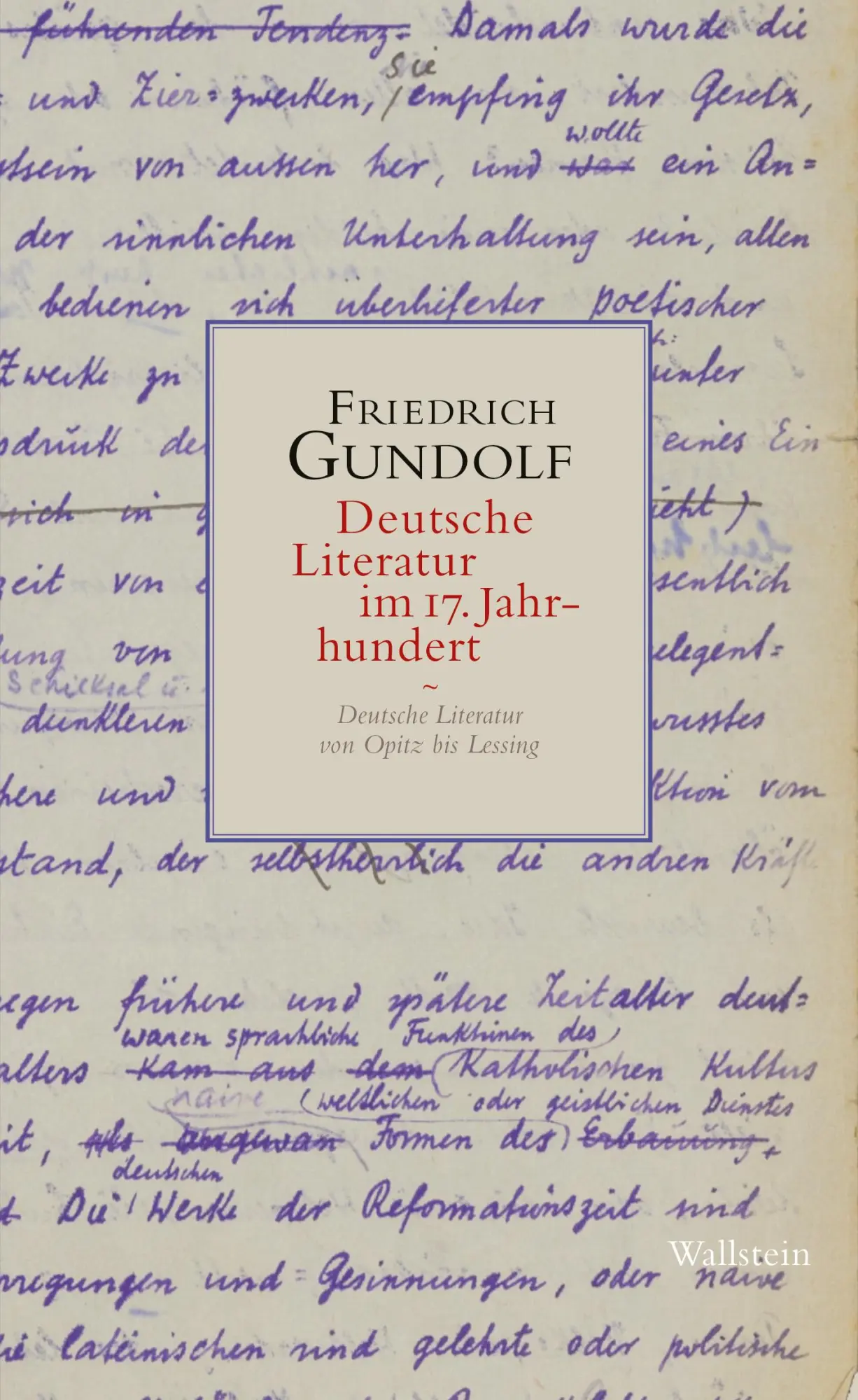 Cover: 9783835351332 | Deutsche Literatur im 17. Jahrhundert | Friedrich Gundolf | Buch