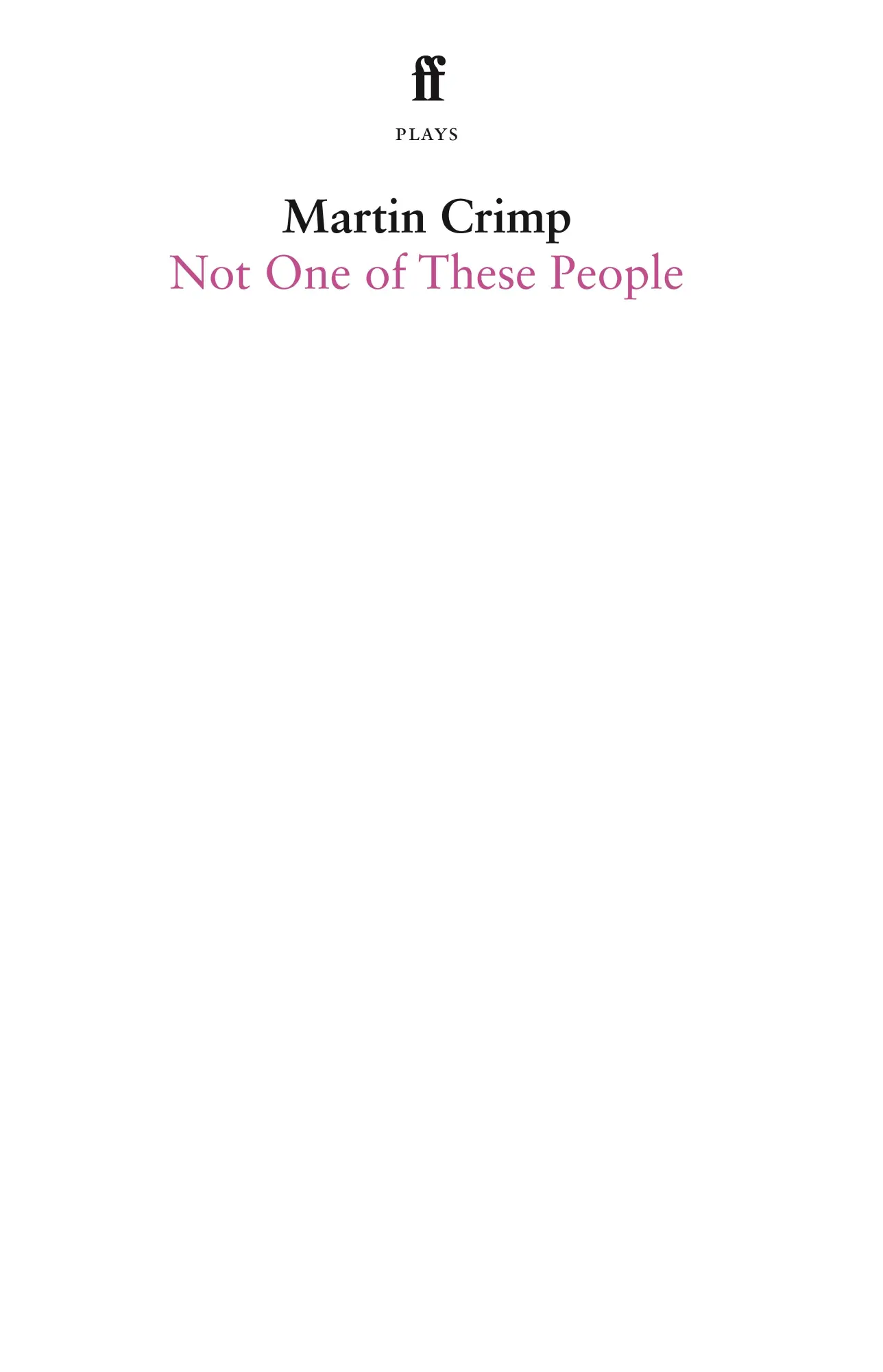 Cover: 9780571381432 | Not One Of These People | Martin Crimp | Taschenbuch | Englisch | 2022