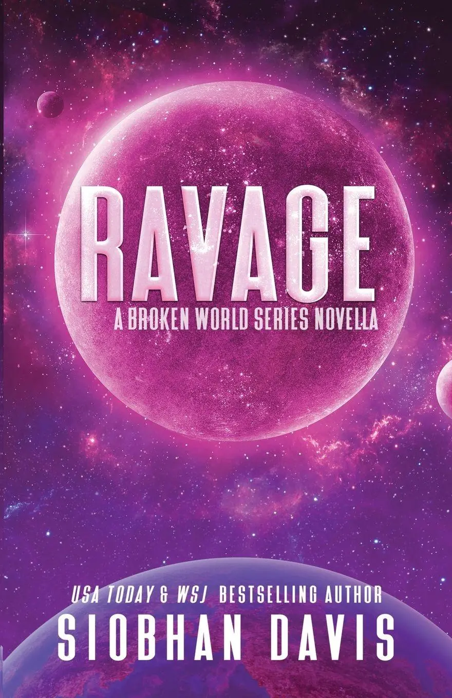 Cover: 9781916651432 | Ravage | Siobhan Davis | Taschenbuch | Broken World | Englisch | 2026