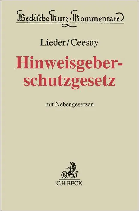 Cover: 9783406811432 | Hinweisgeberschutzgesetz | mit Nebengesetzen | Jan Lieder (u. a.)