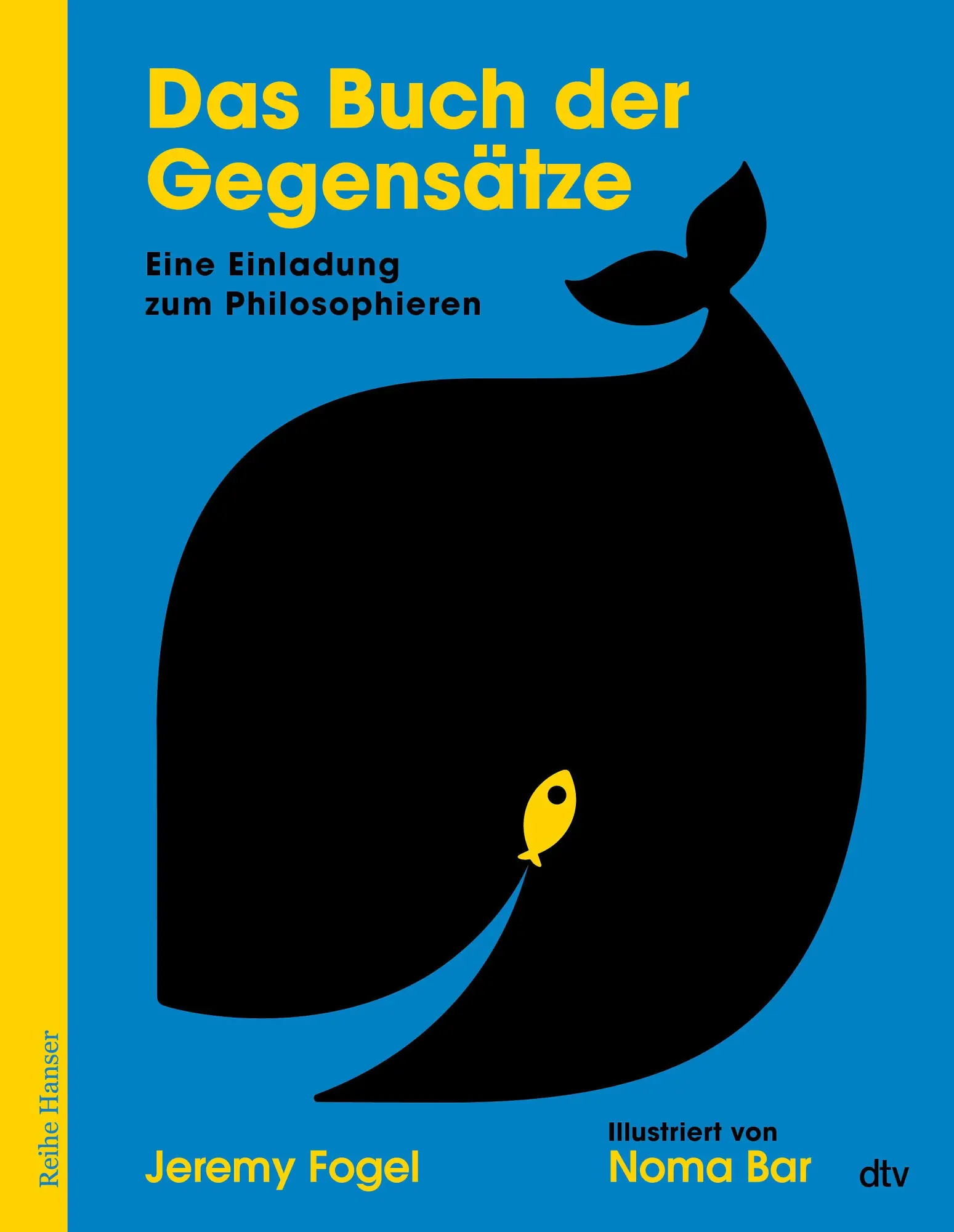 Das Buch der Gegensätze - Neuware