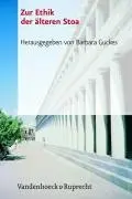 Cover: 9783525301432 | Zur Ethik der älteren Stoa | Barbara Guckes | Taschenbuch | 208 S.