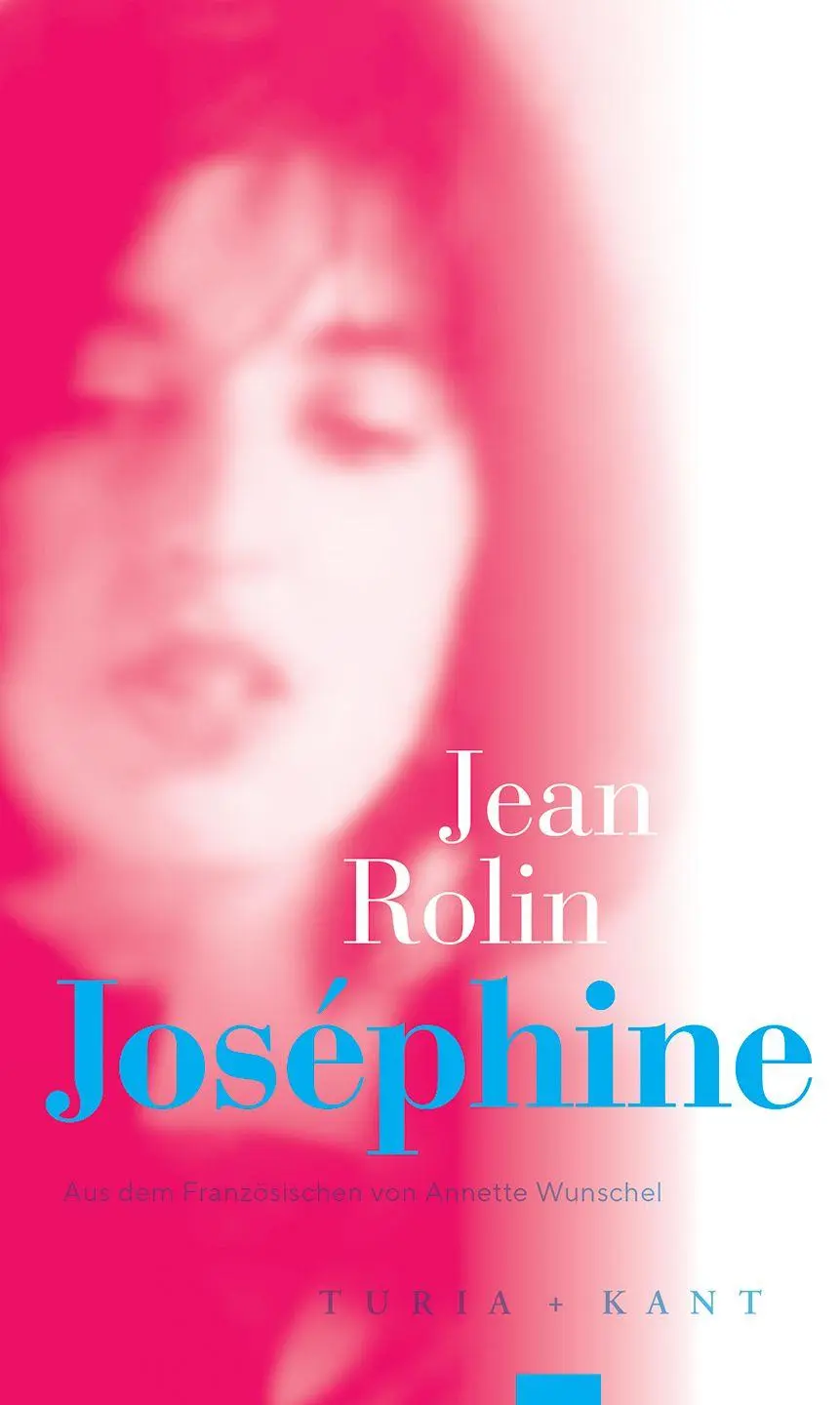 Cover: 9783985141432 | Joséphine | Jean Rolin | Taschenbuch | 120 S. | Deutsch | 2026