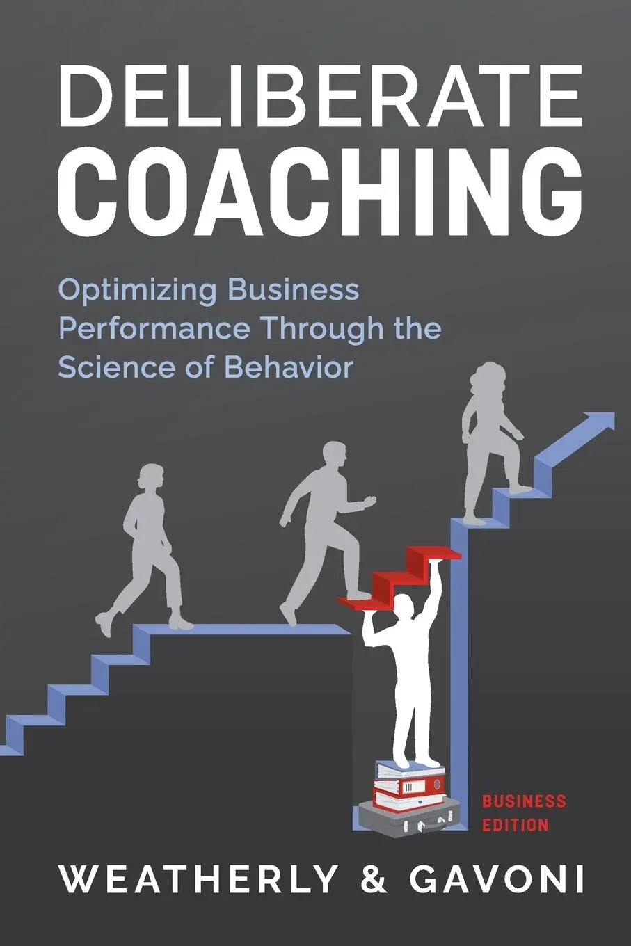 Cover: 9798992251432 | Deliberate Coaching, Business Edition | Nicholas Weatherly (u. a.)